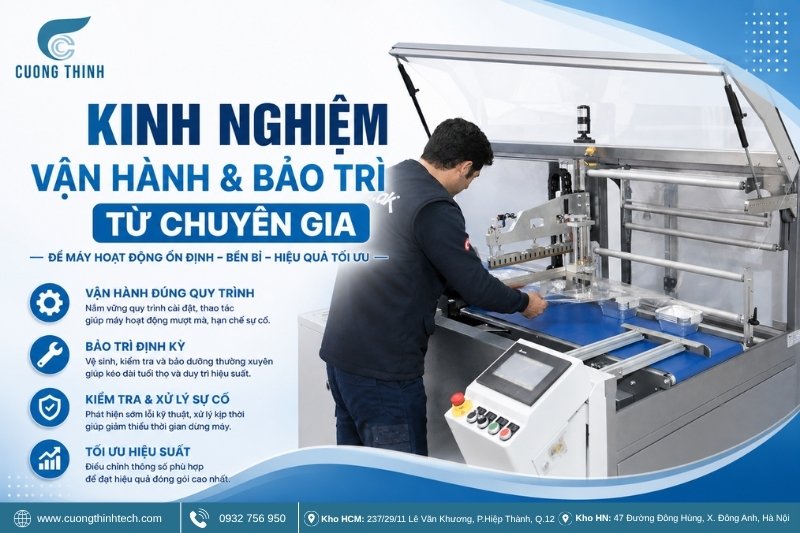 máy bọc màng co tự động - Kinh nghiệm vận hành và bảo trì từ chuyên gia