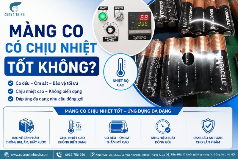 Màng co có chịu nhiệt tốt không