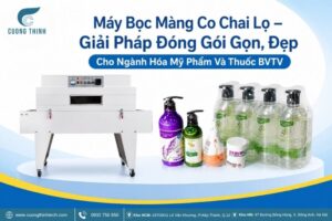 Máy Bọc Màng Co Chai Lọ