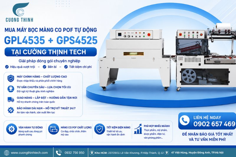 Mua máy bọc màng co POF tự động GPL4535 + GPS4525 tại Cường Thịnh Tech