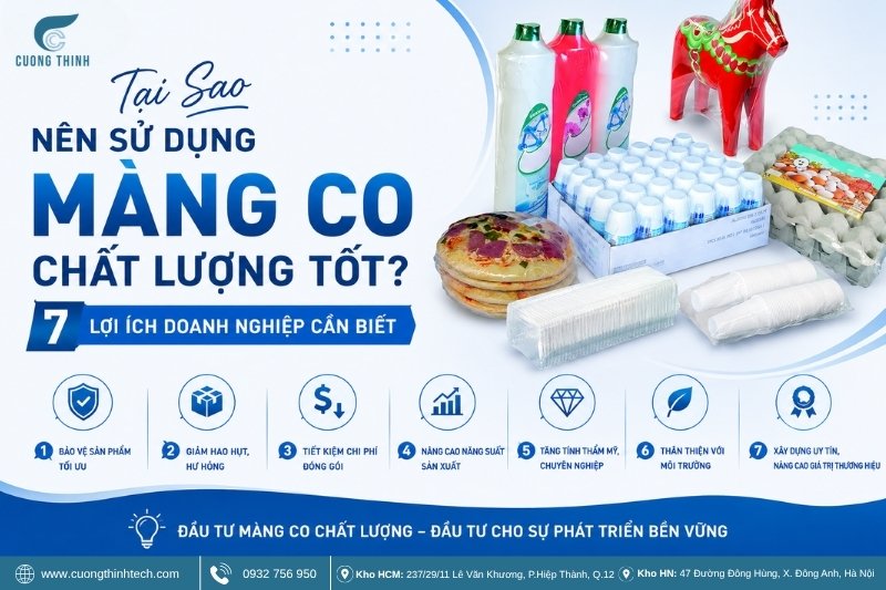 Tại Sao Nên Sử Dụng Màng Co Chất Lượng Tốt_ 7 Lợi Ích Doanh Nghiệp Cần Biết