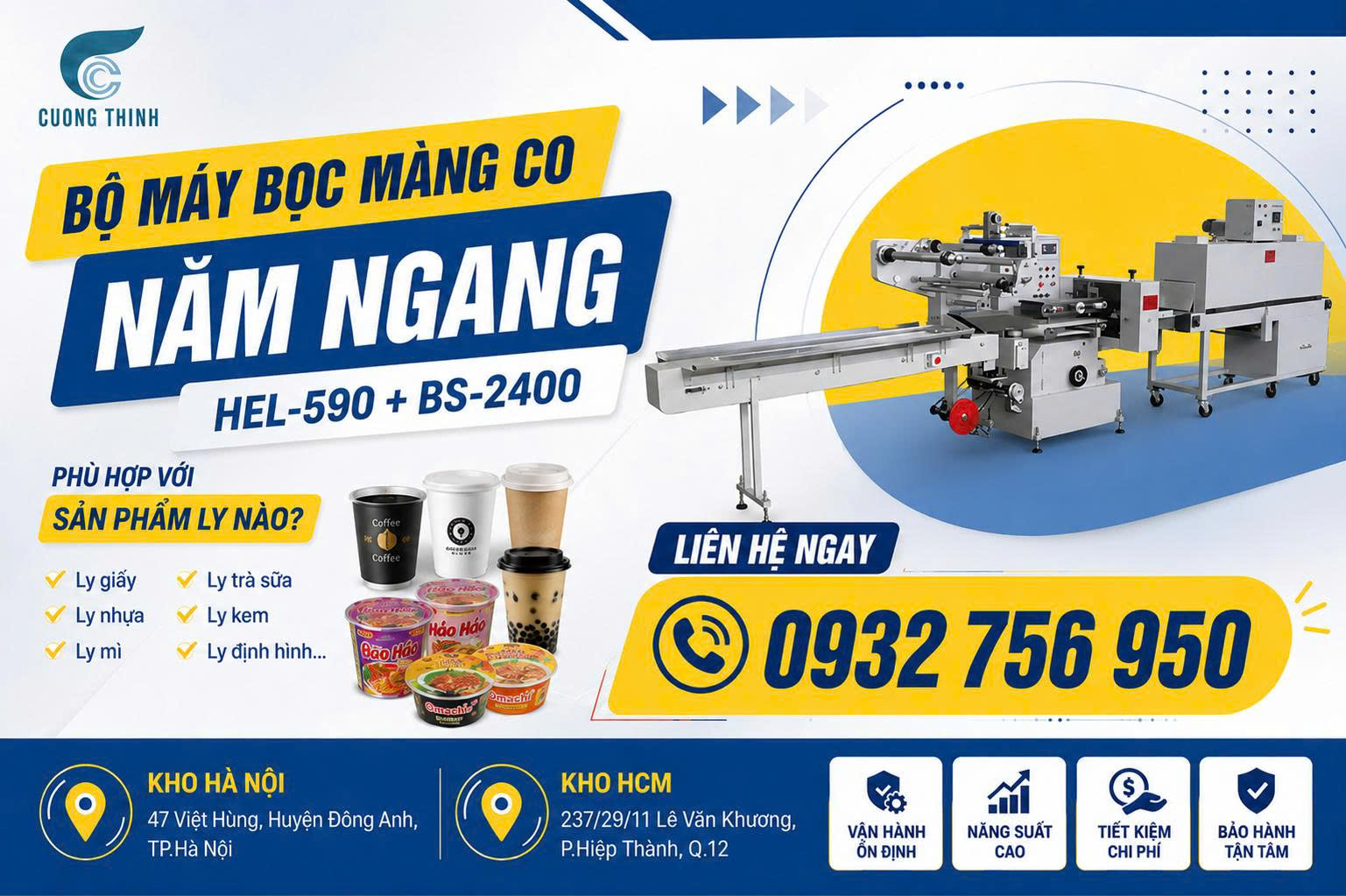 Bộ máy bọc màng co nằm ngang cho sản phẩm ly HEL-590 + BS-2400