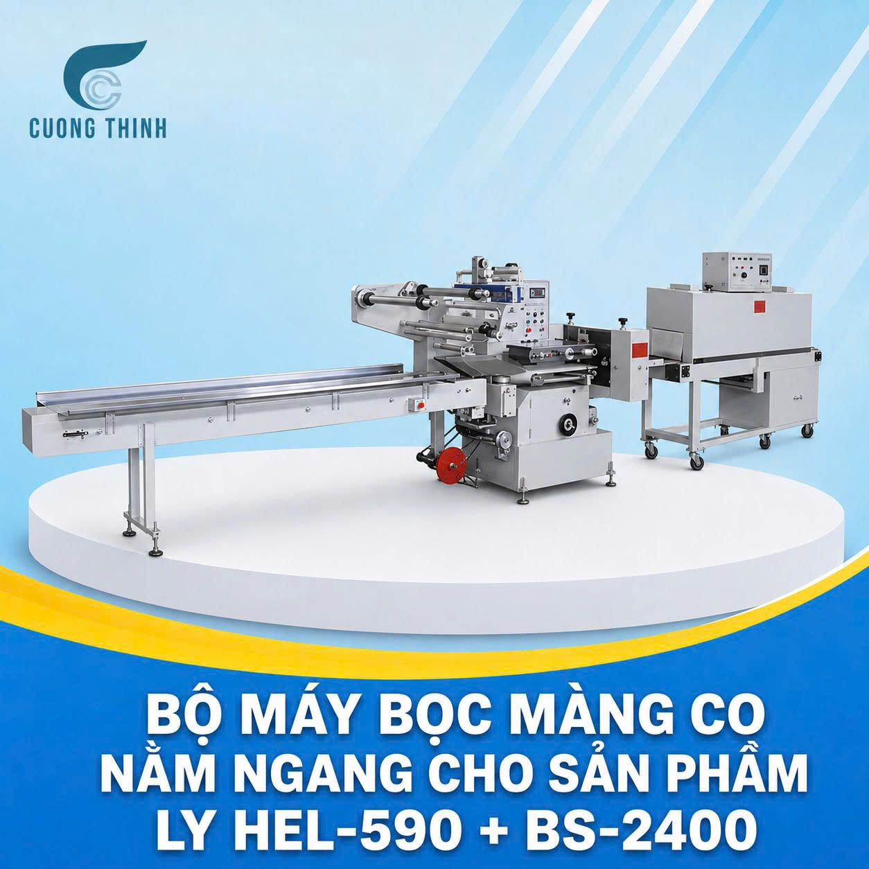 Bộ máy bọc màng co nằm ngang cho sản phẩm ly HEL-590 + BS-2400 Bộ máy bọc màng co nằm ngang cho sản phẩm ly HEL-590 + BS-2400