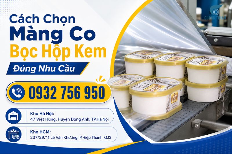 màng co bọc hộp kem