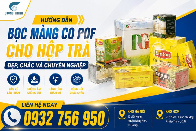 hướng dẫn bọc màng co hộp trà