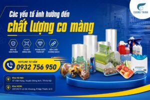 Các yếu tố ảnh hưởng đến chất lượng co màng