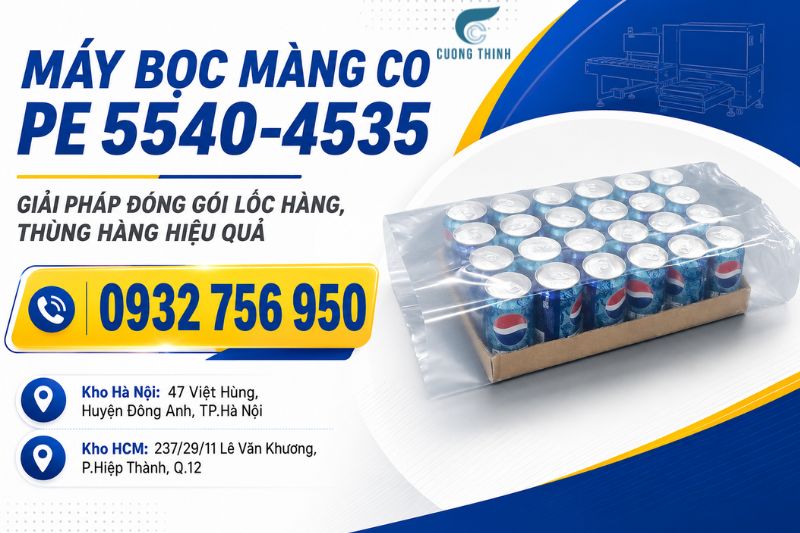 Máy Bọc Màng Co PE 5540-4535_ Giải Pháp Đóng Gói Lốc Hàng, Thùng Hàng Hiệu Quả