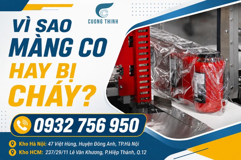 màng co bị cháy
