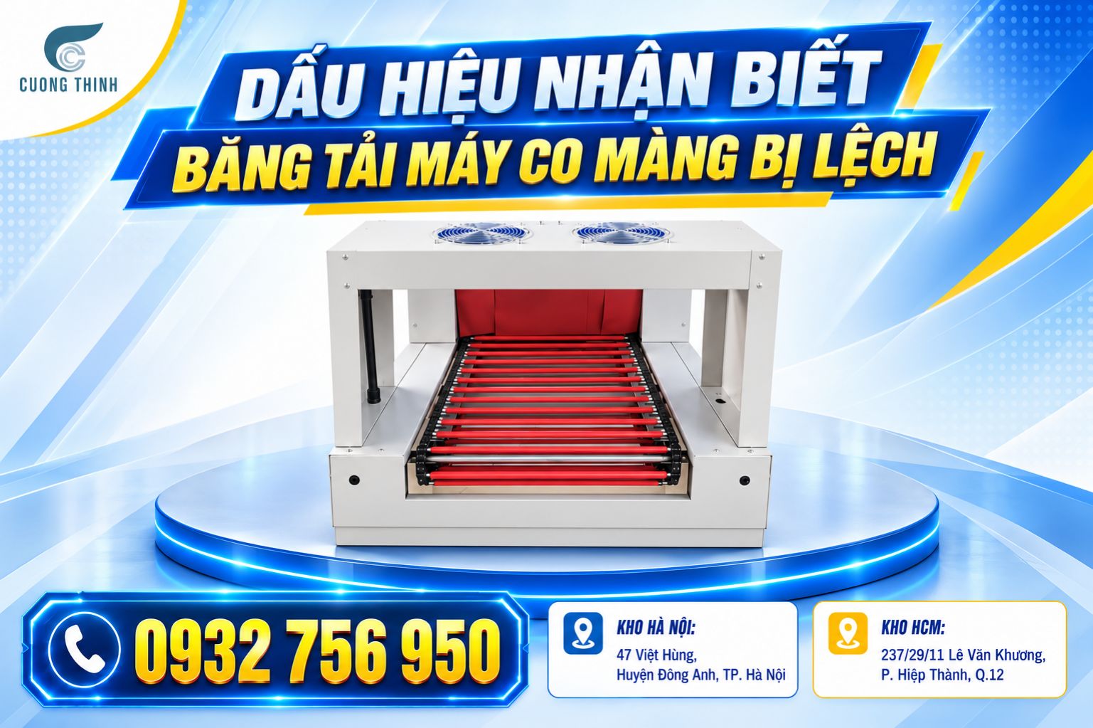 Dấu hiệu nhận biết băng tải máy co màng bị lệch