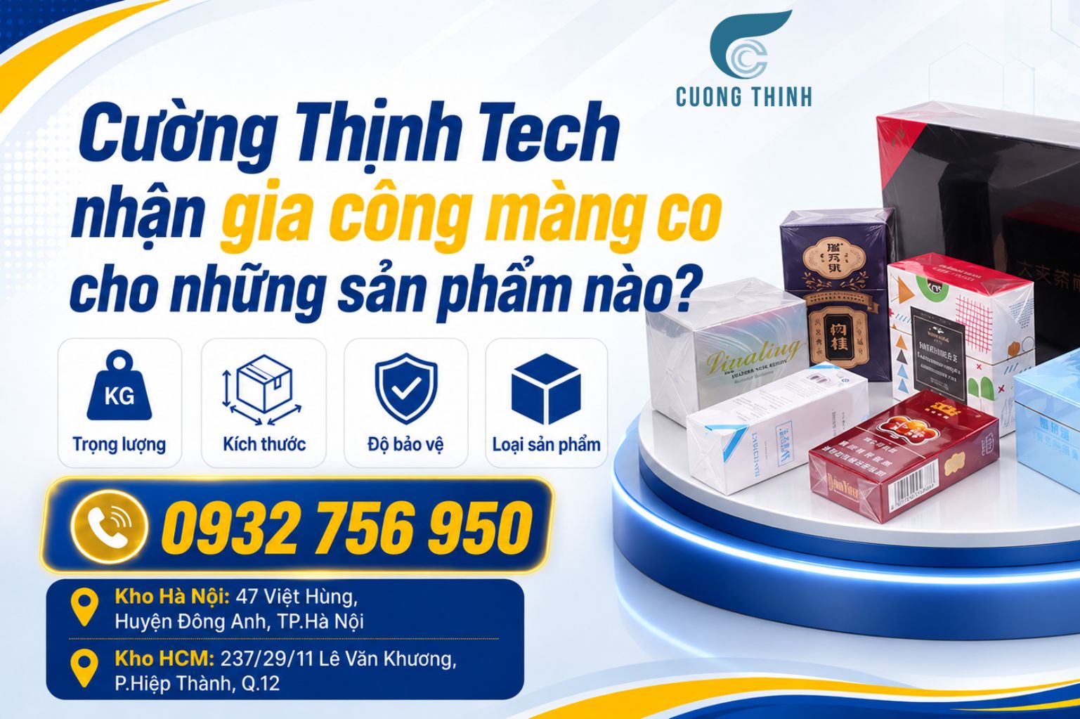 Cường Thịnh Tech nhận gia công màng co cho những sản phẩm nào?