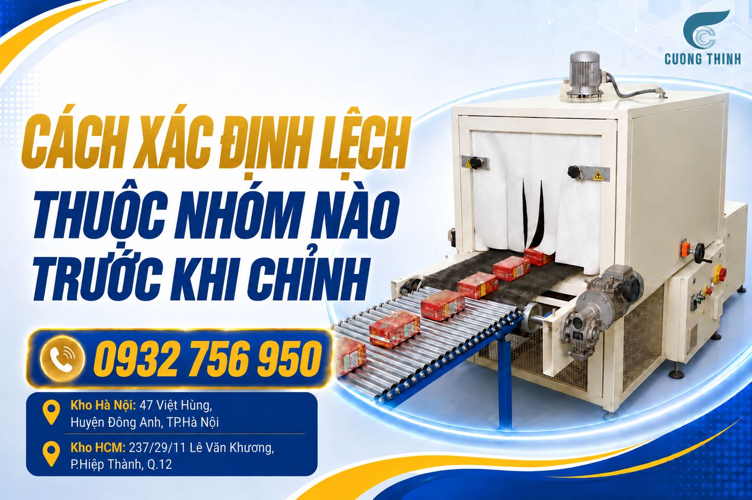 Cách xác định lệch thuộc nhóm nào trước khi chỉnh