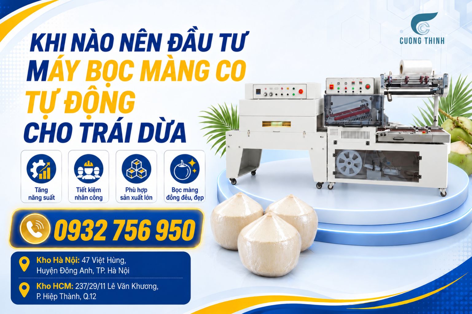 Dây chuyền máy hàn cắt chữ L và buồng co nhiệt dùng bọc màng co trái dừa gọt