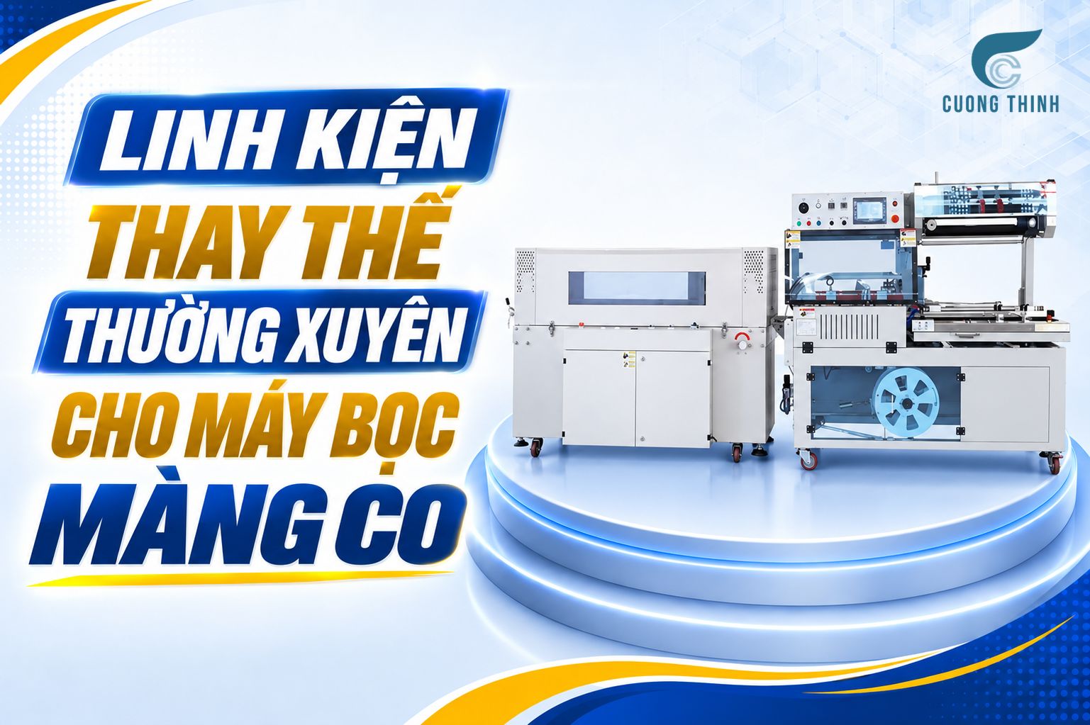 Linh kiện thay thế máy co màng