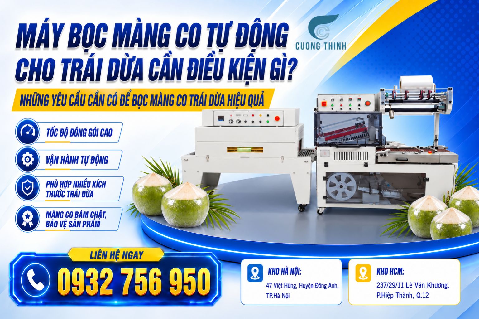 Máy bọc màng co tự động cho trái dừa