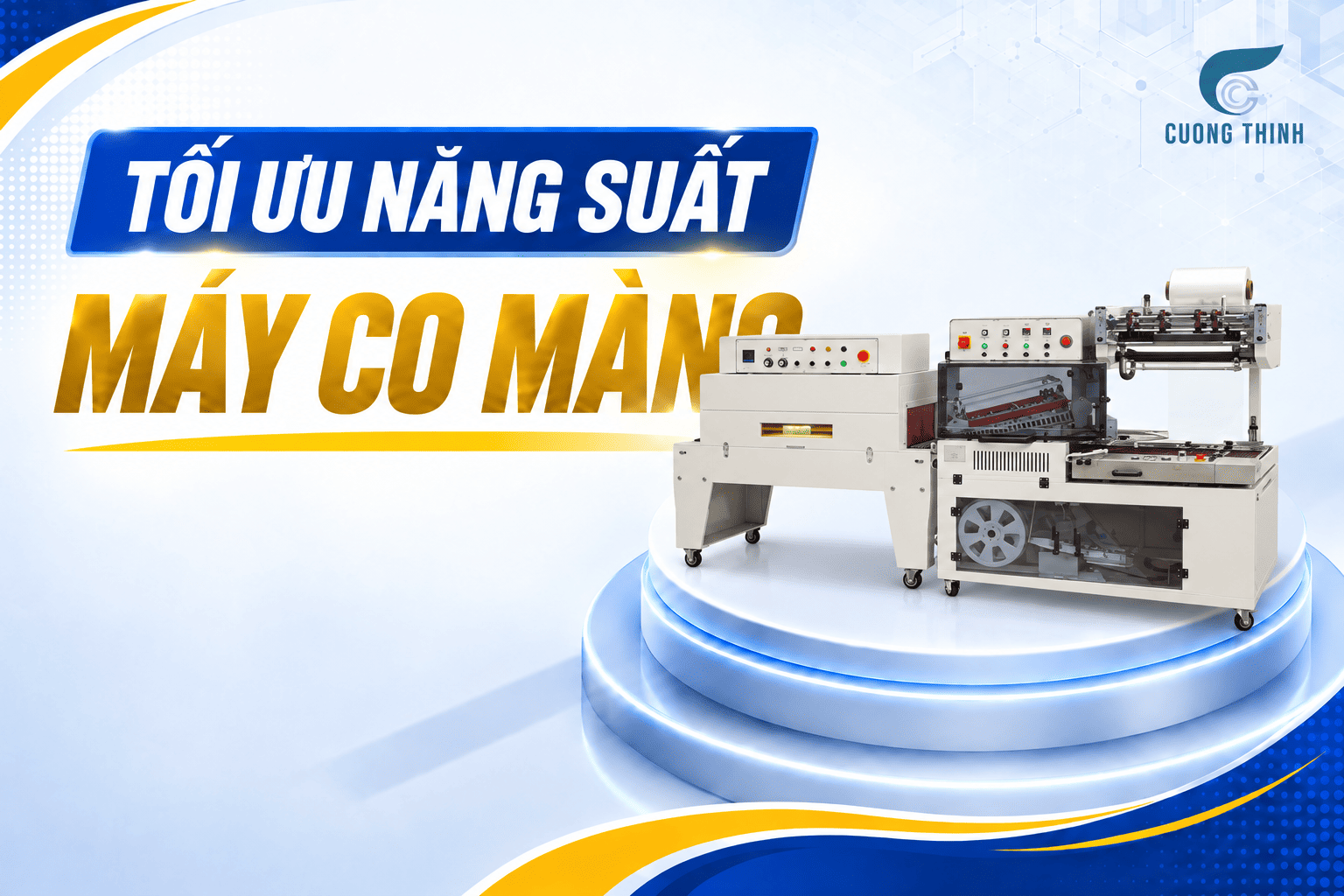 tối ưu năng suất máy co màng