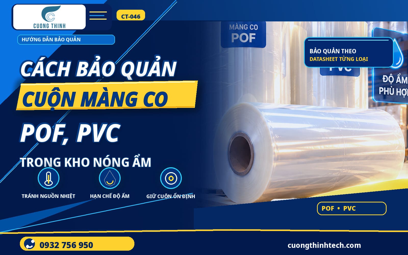Cách Bảo Quản Cuộn Màng Co POF, PVC