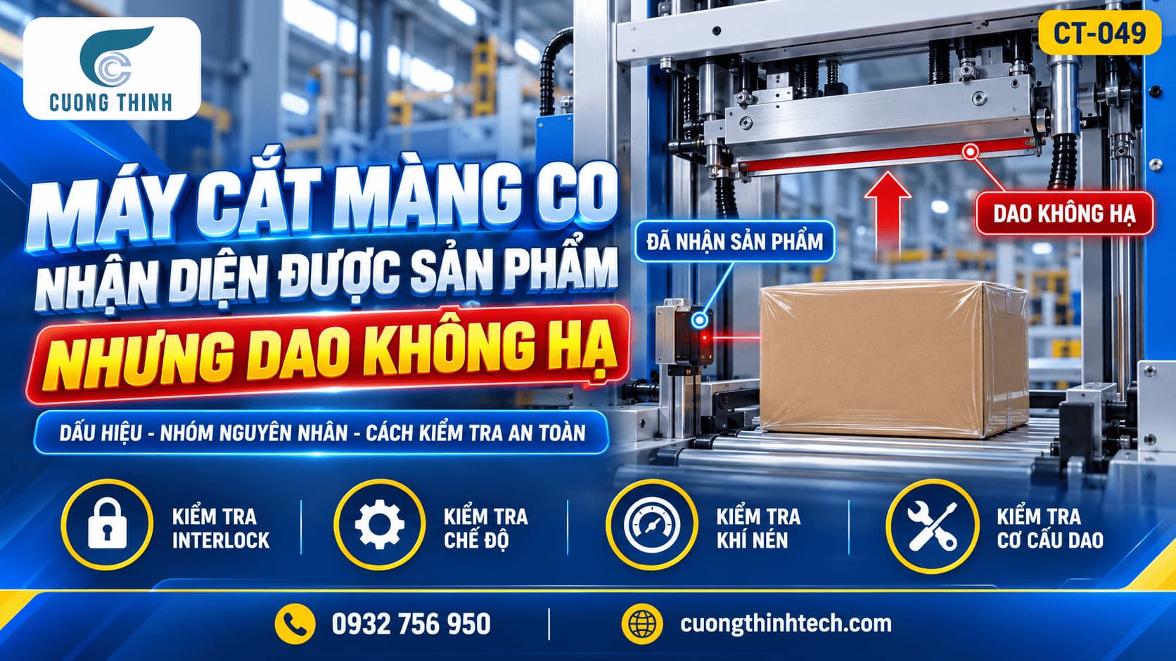 Máy Cắt Màng Co Nhận Diện Được Sản Phẩm Nhưng Dao Không Hạ