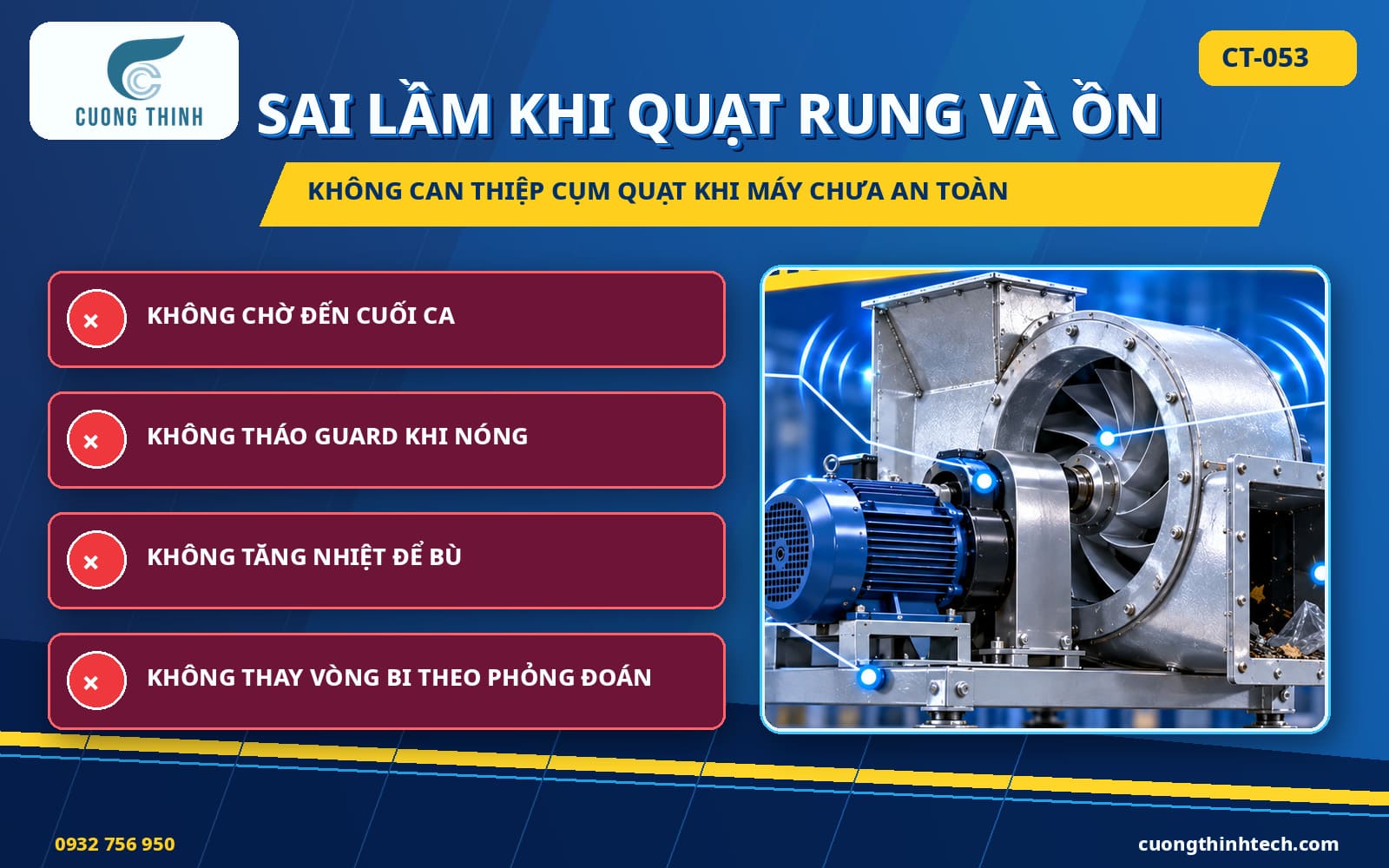 Những sai lầm thường gặp khi quạt bị rung và ồn