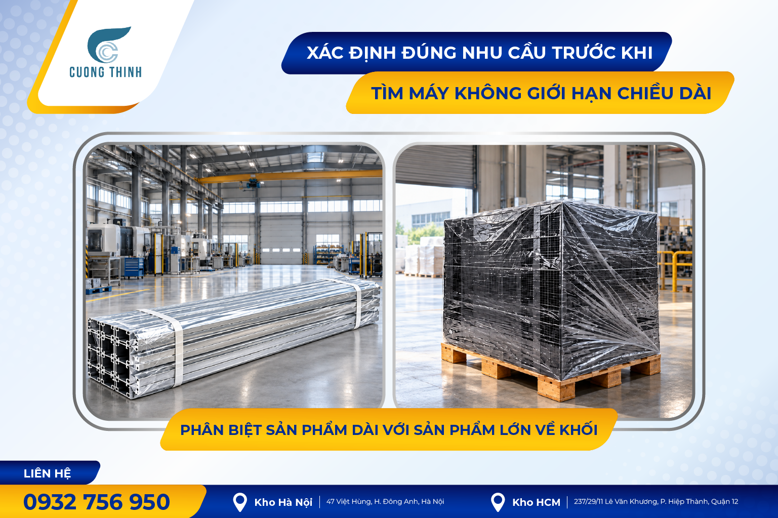 Xác định đúng nhu cầu trước khi tìm máy không giới hạn chiều dài